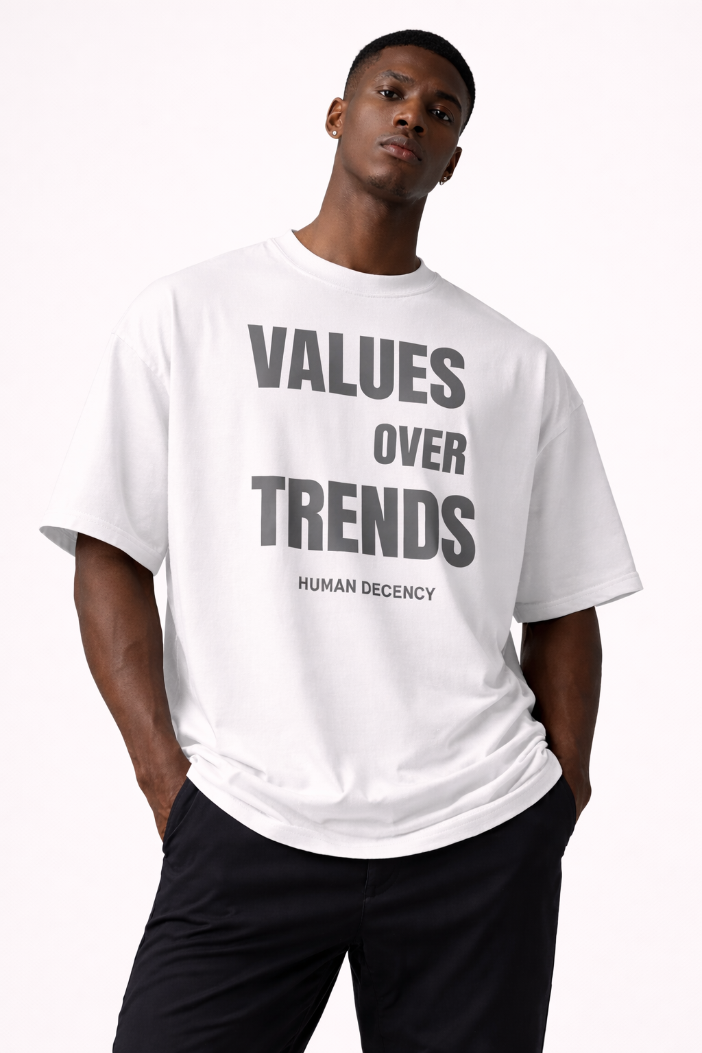 VALUES OVER TRENDS